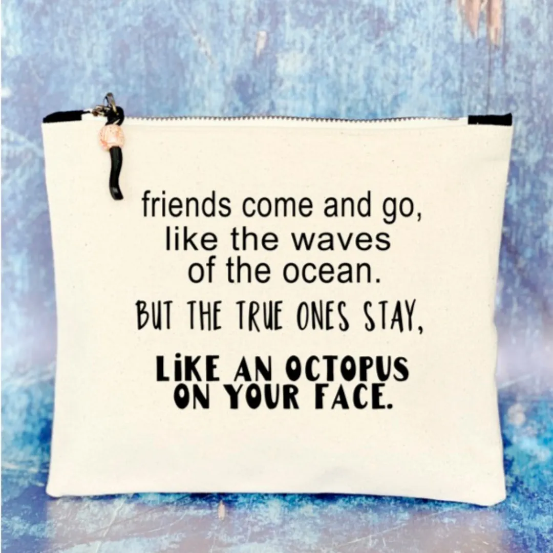 Canvas zip bag painted SMALL - friends come and go