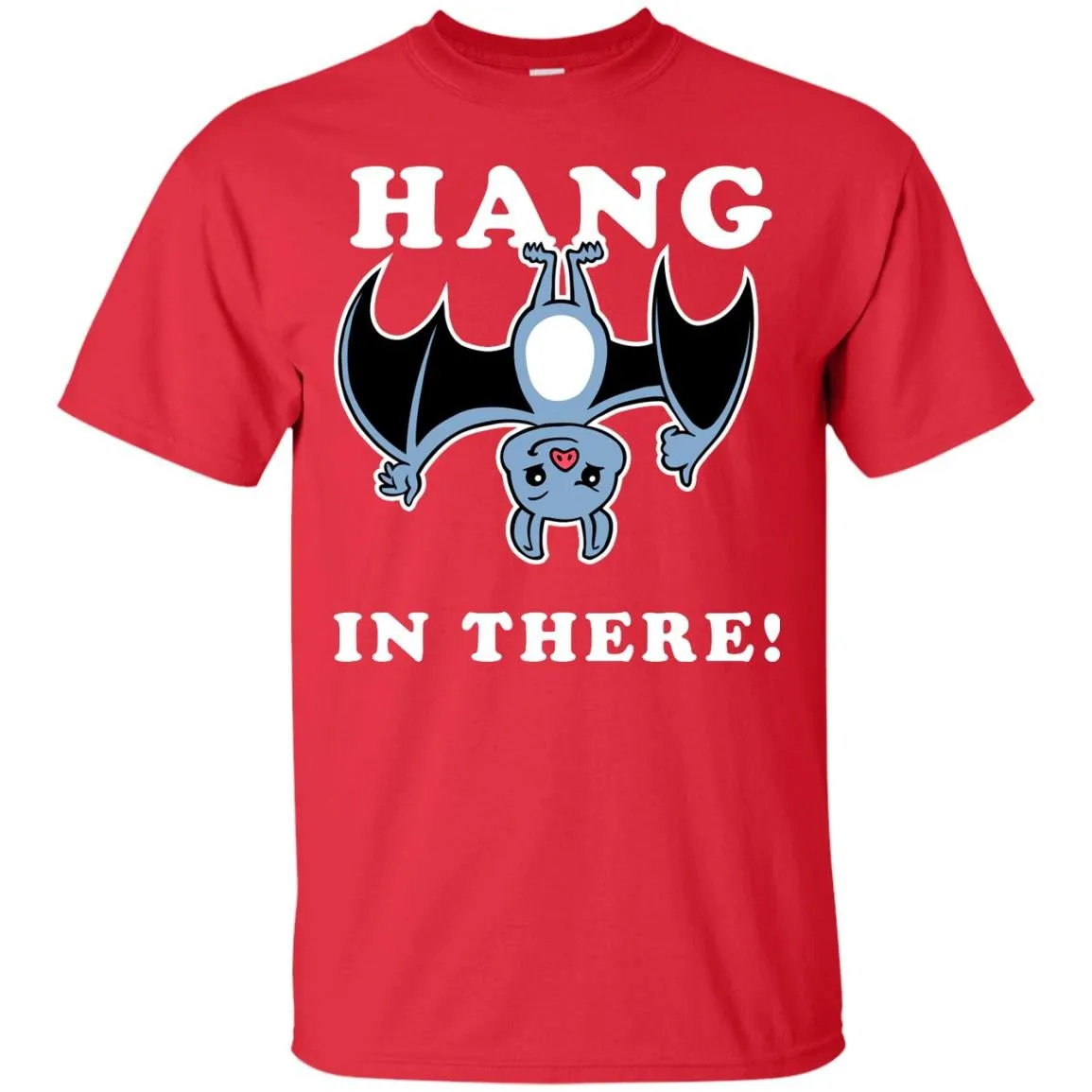 Hang In There Bat T-Shirt
