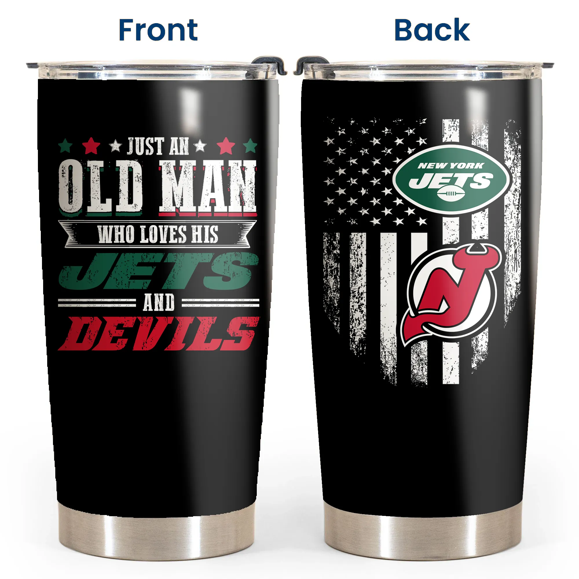 Just An Old Man Who Loves His New York J Football And New Jersey Hockey Tumbler