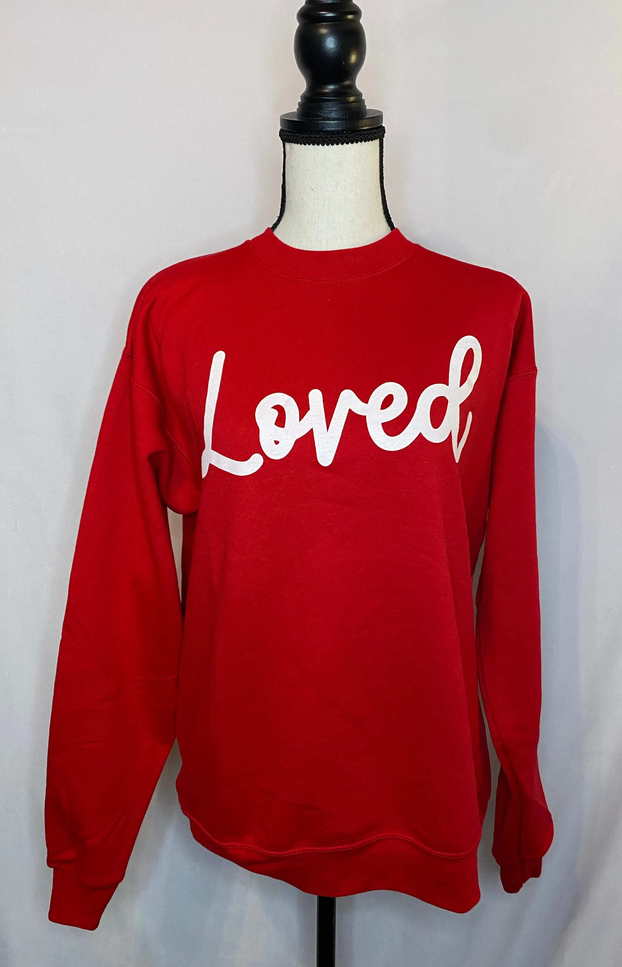 Loved Sweatshirt