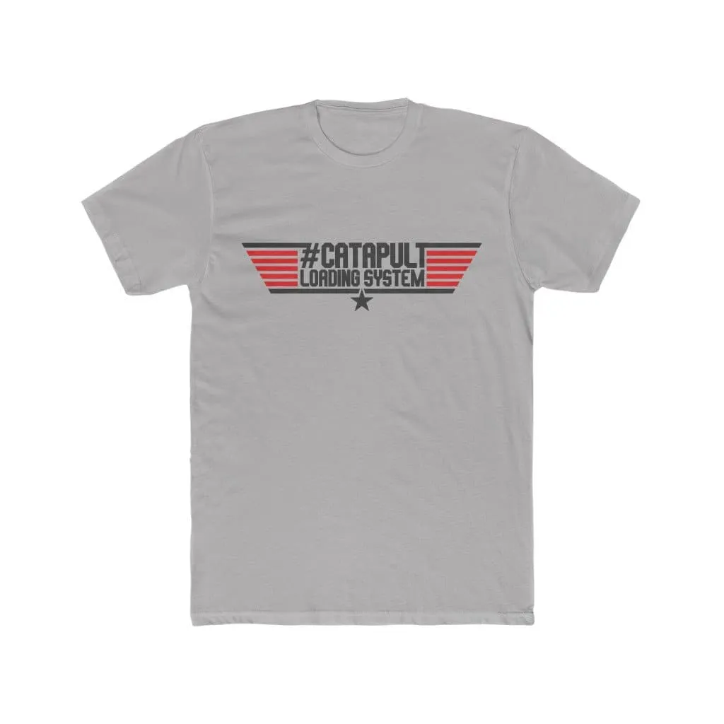 "Top Gun" Themed LIMITED RELEASE #CatapultLoadingSystem Short Sleeve T-Shirt