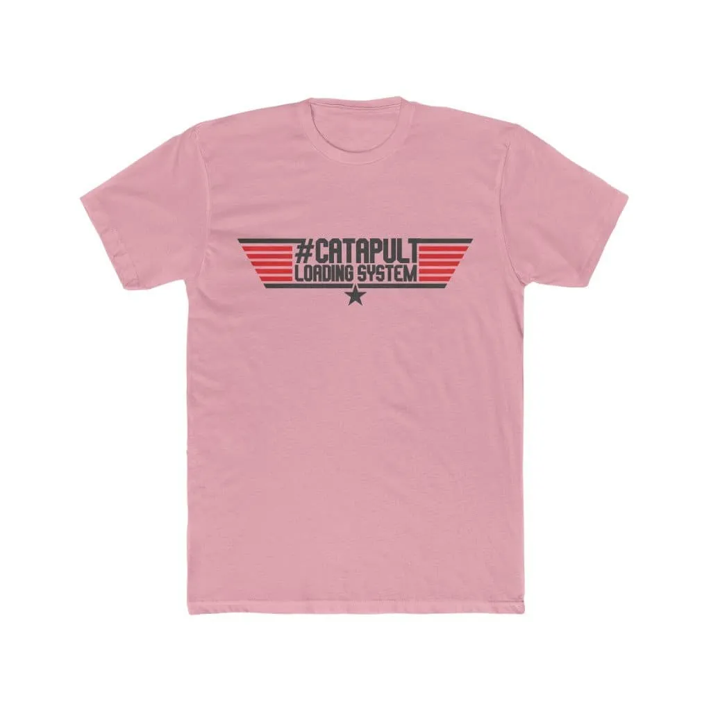 "Top Gun" Themed LIMITED RELEASE #CatapultLoadingSystem Short Sleeve T-Shirt