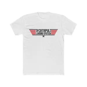 "Top Gun" Themed LIMITED RELEASE #CatapultLoadingSystem Short Sleeve T-Shirt